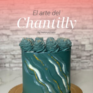El arte del chantilly